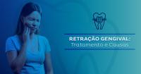 Retração Gengival